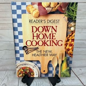 Readers Digest Down Home Cooking The New Healthier Way Cookbook hardback